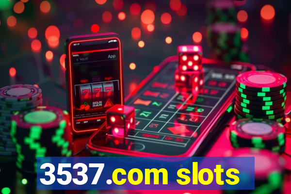 3537.com slots